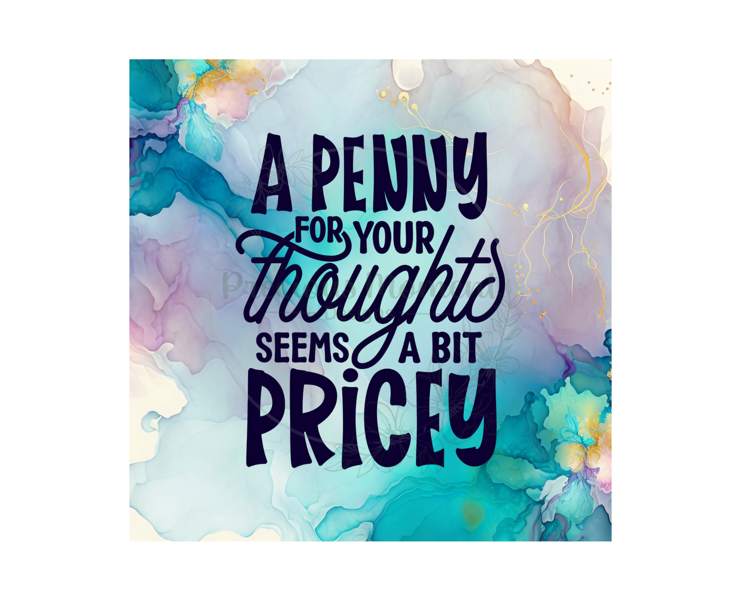 Penny for your Thoughts Tumbler