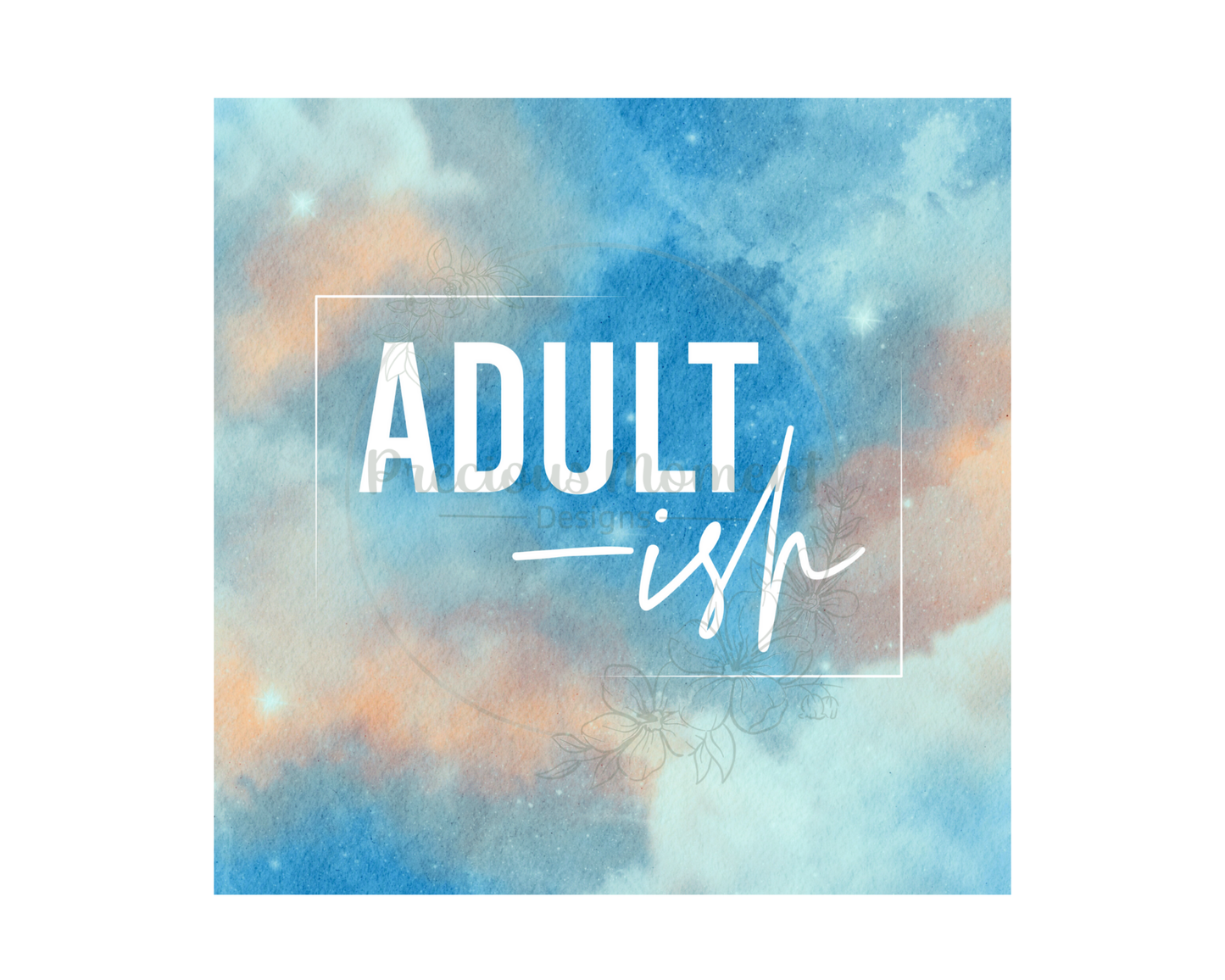 Adult ish Tumbler
