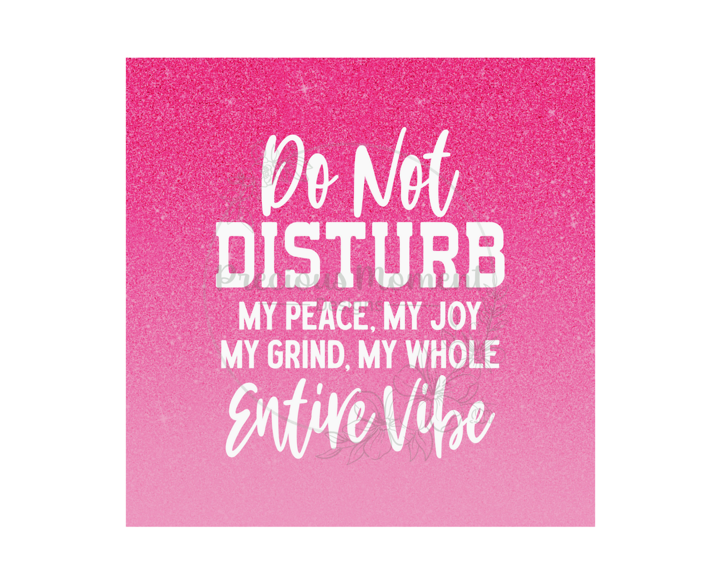 Do Not Disturb Tumbler