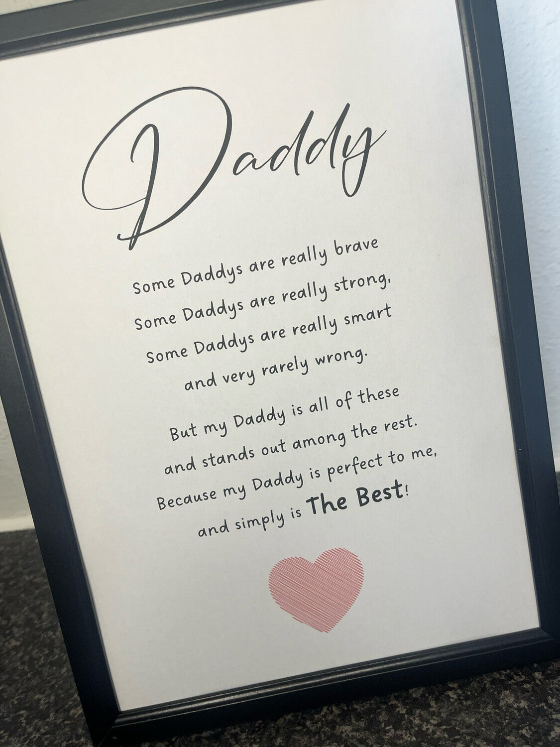 Daddy Is The Best Print ONLY