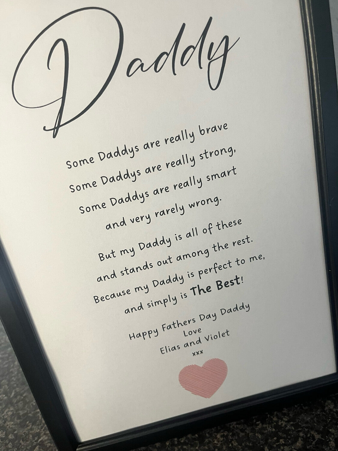 Daddy Is The Best Print ONLY