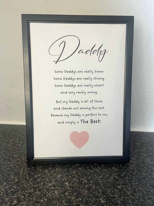 Daddy Is The Best Print ONLY