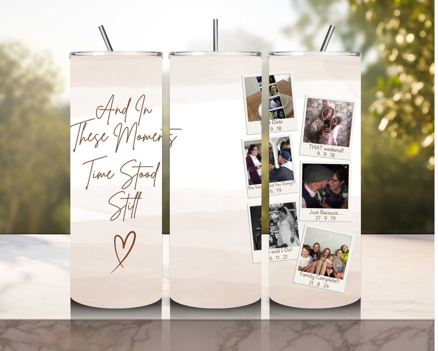 Custom Time Stood Still 20oz Hot/Cold Tumbler for Couples, Friends and Family - Choose Your Own Design