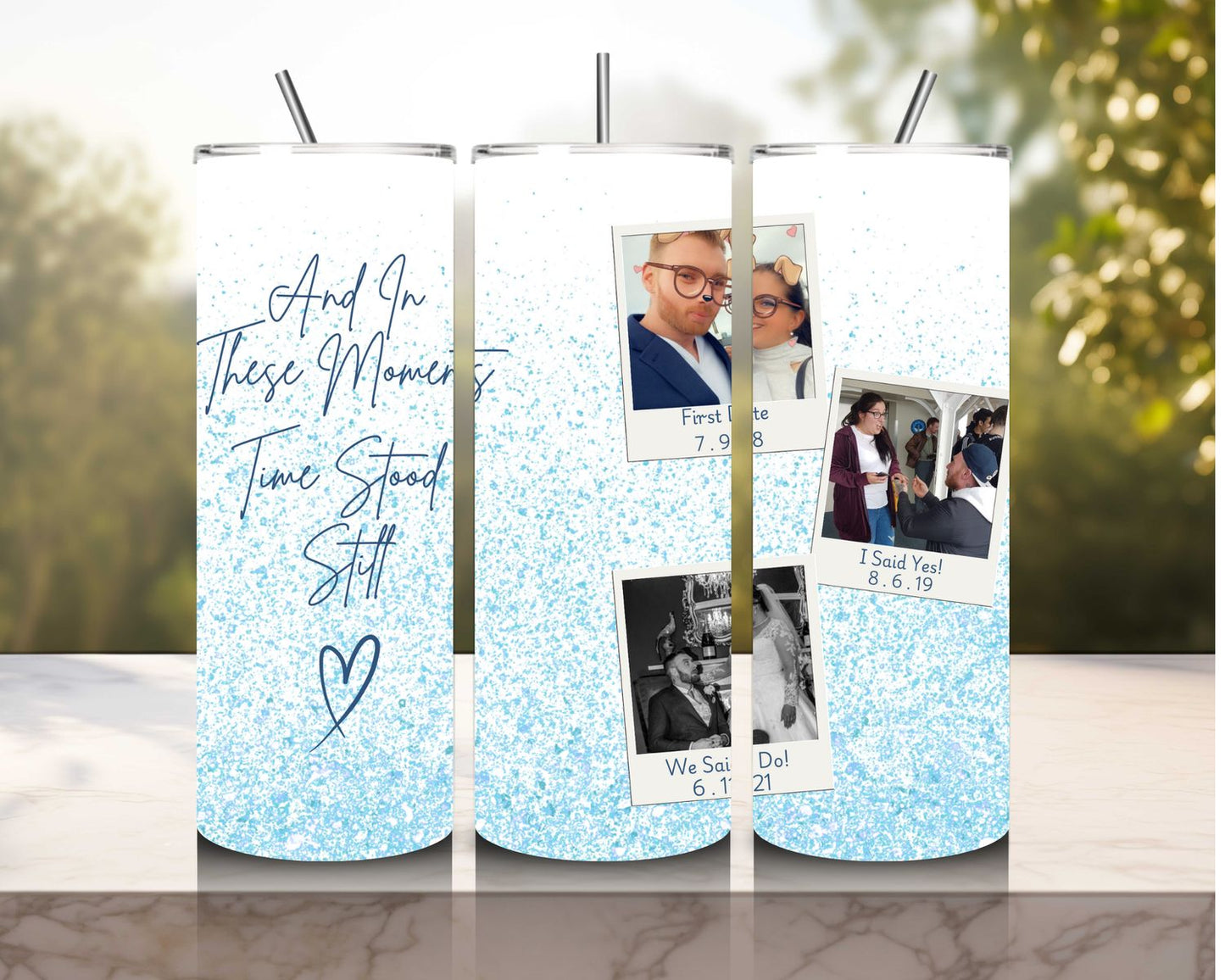 Custom Time Stood Still 20oz Hot/Cold Tumbler for Couples, Friends and Family - Choose Your Own Design