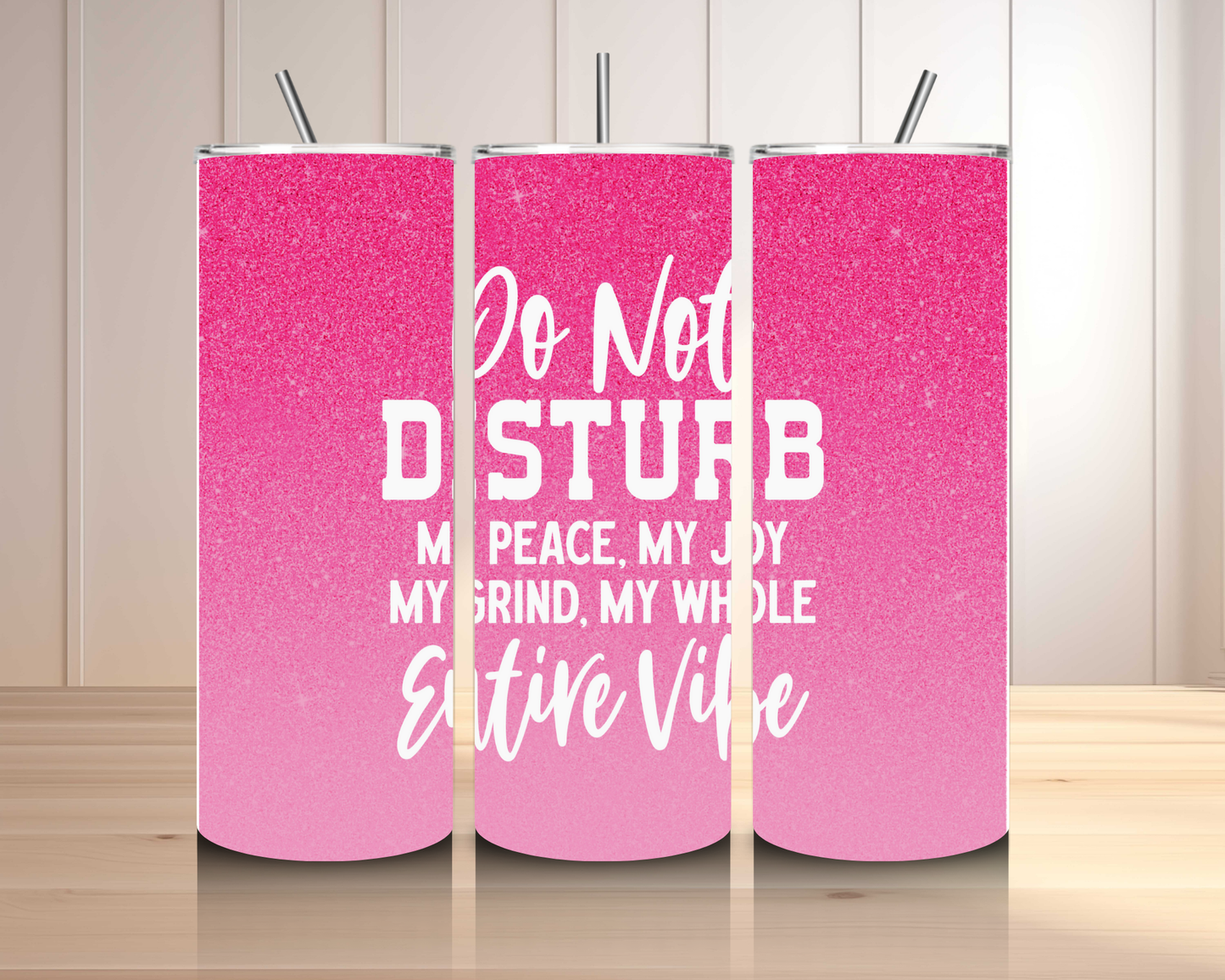 Do Not Disturb Tumbler