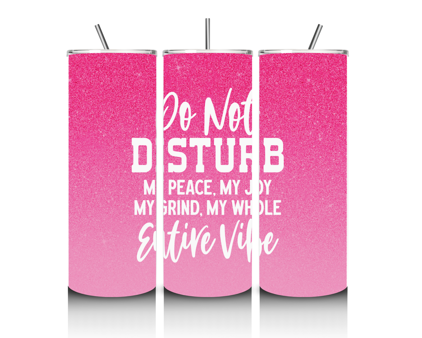 Do Not Disturb Tumbler