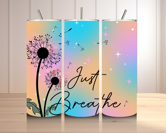 Just Breathe Flower Self Love Tumbler