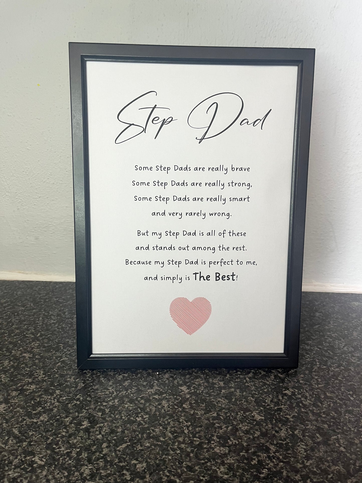 Step Dad is the Best Poem Print